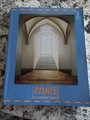 Avance intermediate spanish - avance!,